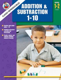 Classic Reproducibles Addition & Subtraction 1-10, Grades 1-2 (Frank Schaffer Classic Reproducibles)