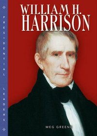 William H. Harrison (Presidential Leaders)