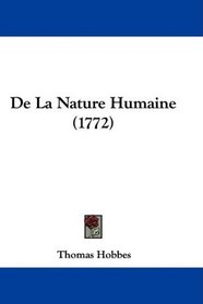 De La Nature Humaine (1772) (French Edition)