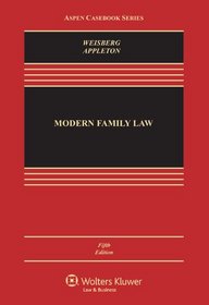 Modern Family Law, Fifth Edition