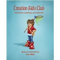 Creation Kids Club: Butterflies, Ladybugs, and Squirrels