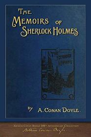 The Memoirs of Sherlock Holmes (100th Anniversary Edition): With 100 Original Illustrations