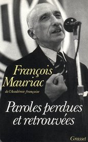 Paroles perdues et retrouvees (French Edition)