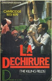 La Dechirure Cambodge 1973-1979
