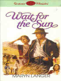 Wait for the Sun