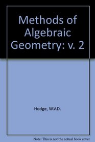 Methods of Algebraic Geometry, Vol. 2, Books 3-4