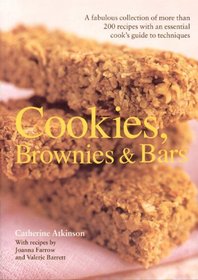 Textcook: Cookies, Brownies and Bars: A fabulous collection of more than 200 recipes, with an essential cook's guide to techniques