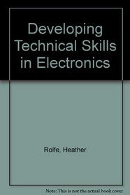 Developing Technical Skills in Electronics