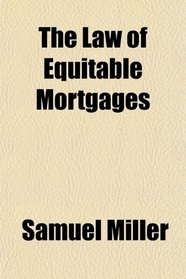 The Law of Equitable Mortgages