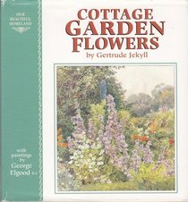 Cottage Garden Flowers (Beautiful Homeland)