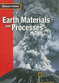 Earth Materials and Processes: Course F (Glencoe Science)