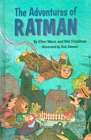 The Adventures of Ratman (A Stepping Stone Book)