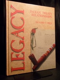 Legacy Indian Treaty Relationships