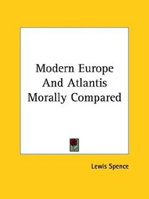 Modern Europe and Atlantis Morally Compared