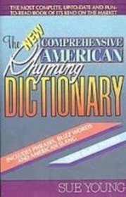 The New Comprehensive American Rhyming Dictionary