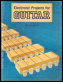 Electronic Projects for Guitar