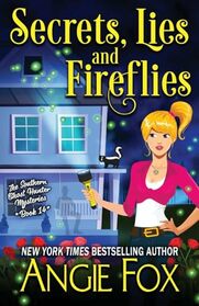 Secrets, Lies and Fireflies (Southern Ghost Hunter Mysteries)