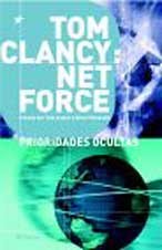 Tom Clancy Net Force: Prioridades Ocultas (Planeta Internacional) (Spanish Edition)