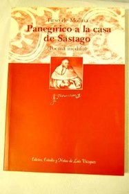 Panegirico a la casa de Sastago [Poema inedito] (Publicaciones del Instituto de Estudios Tirsianos) (Spanish Edition)