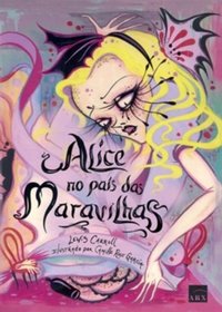 Alice no Pas das Maravilhas (Em Portuguese do Brasil)