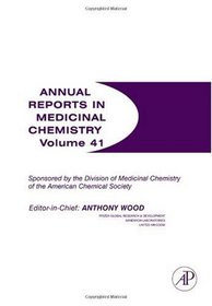 Annual Reports in Medicinal Chemistry, Volume 41