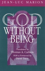 God Without Being : Hors-Texte (Religion and Postmodernism Series)