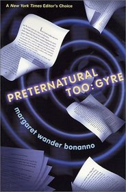 Preternatural Too: Gyre (Preternatural)