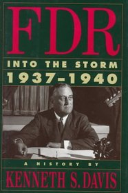 FDR : Into the Storm 1937-1940