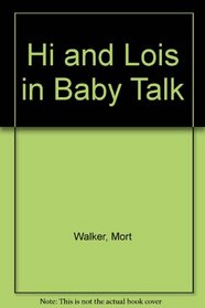 Hi and Lois in Baby Talk