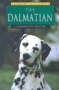 The Dalmatian (Wilcox, Charlotte. Learning About Dogs.)