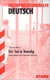 Der Tod in Venedig. Interpretationshilfe Deutsch.