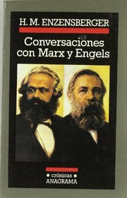 Conversaciones Con Marx y Engels (Spanish Edition)