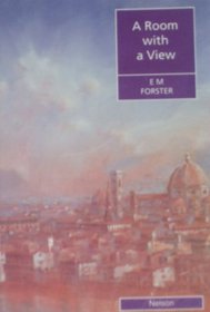 A Room with a View: Level 3 - Lower-Intermediate (Nelson Readers)