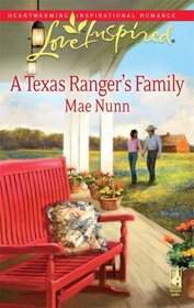 A Texas Ranger's Family (Love Inspired)