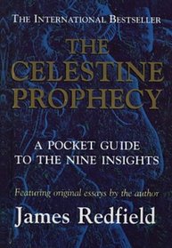 The Celestine Prophecy: A Pocket Guide to the Nine Insights