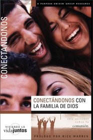 Conectandonos Con La Familia De Dios : Six sessions on fellowship (DOING LIFE TOGETHER)