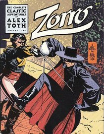 Zorro: The Complete Classic Adventures, Vol. 2
