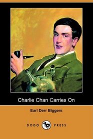 Charlie Chan Carries On (Dodo Press)