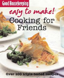 Easy to Make! Cooking for Friends (
