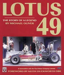 Lotus 49: The Story of a Legend