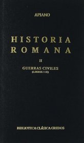 Historia Romana - T.II 83 Guerras Civiles I-II (Spanish Edition)