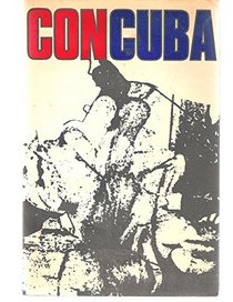 Con Cuba: An anthology of Cuban poetry of the last sixty years;