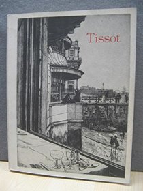 James Tissot: Catalogue Raissone of His Prints