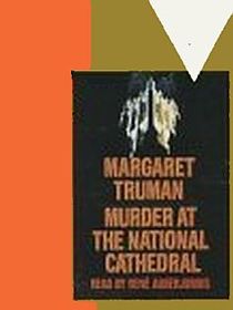 Murder at the National Cathedral (Capital Crimes, Bk 10)  (Audio Cassette) (Abridged)