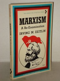 Marxism: A Re-Examination