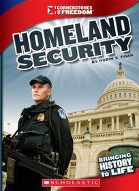 Homeland Security (Cornerstones of Freedom: Third)