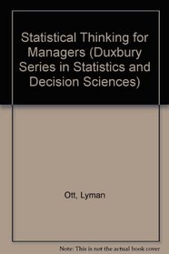 Statistical Thinking for Managers (Duxbury Series in Statistics and Decision Sciences)