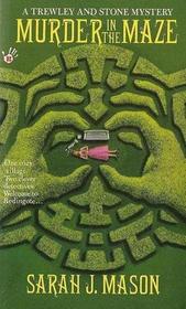Murder in the Maze (Trewley and Stone, Bk 3) (Large Print)