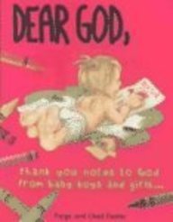 Dear God: Thank You Notes to God from Baby Boys and Girls