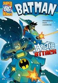 Batman: Arctic Attack (DC Super Heroes: Batman)